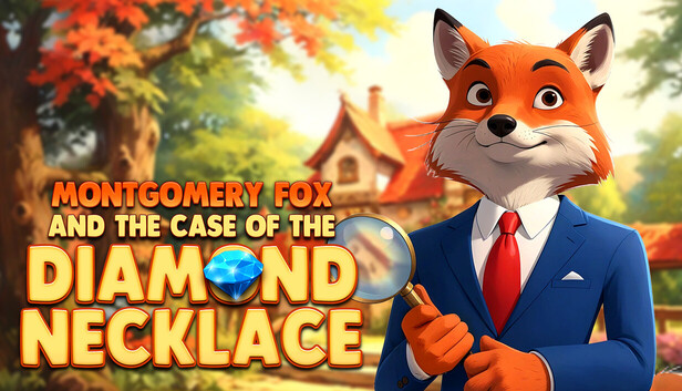 Detective Montgomery Fox: The Case of Diamond Necklace