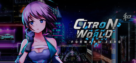 CITRON WORLD FORWARD:ZERO Cover Image