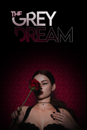 The Grey Dream