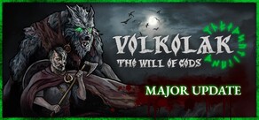 Volkolak: The Will of Gods