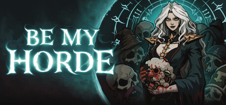 Be My Horde — Steam header