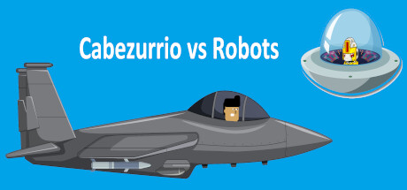 Cabezurrio vs Robots 2.0 Cover Image