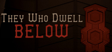 They Who Dwell Below: header artwork