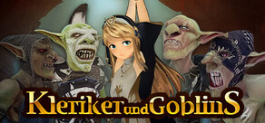 Kleriker und Goblins