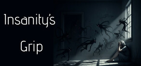 Insanity's Grip