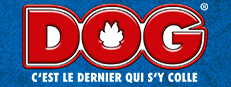 DOG® – C´est le dernier qui s´y colle