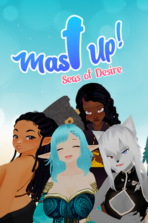 Mast Up! Seas of Desire