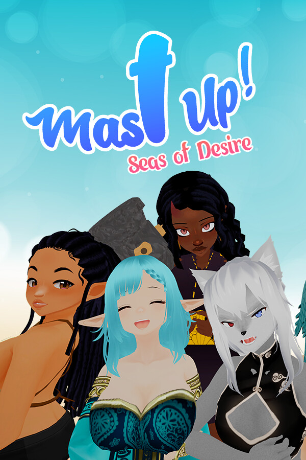 Mast Up! Seas of Desire