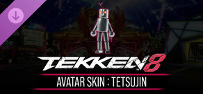 TEKKEN 8 - Avatar Skin: Tetsujin