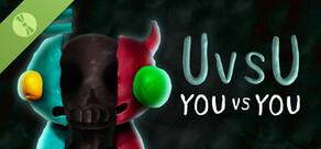 UvsU: You vs You Demo