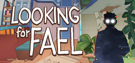 Looking For Fael