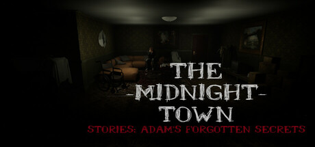 The Midnight Town Stories: Adam's Forgotten Secrets Cover Image
