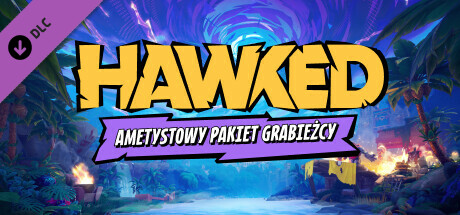 HAWKED — Ametystowy pakiet grabieżcy