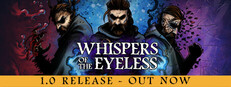 Whispers of the Eyeless