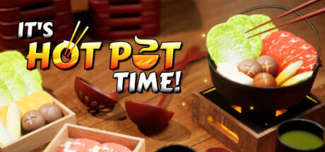 It's Hot Pot Time! — Steam header