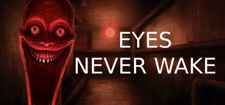 Eyes Never Wake: header artwork