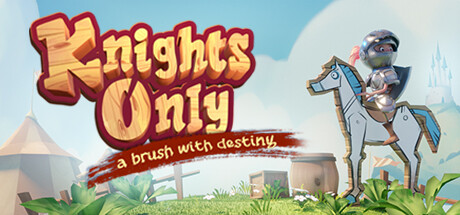 Knights Only: A Brush With Destiny: header artwork
