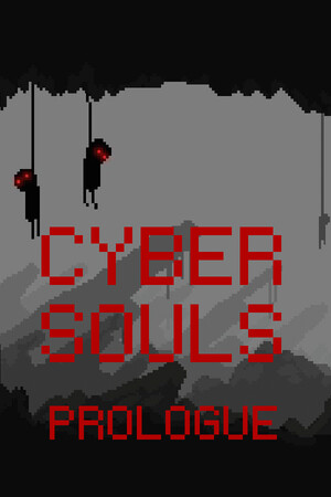 Cyber souls: Prologue