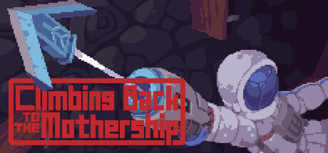 Climbing Back to the Mothership Cover Image