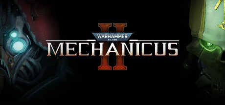 Warhammer 40,000: Mechanicus II Cover Image