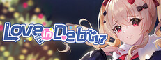 Love, in Debt!?