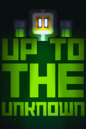 Up to the Unknown