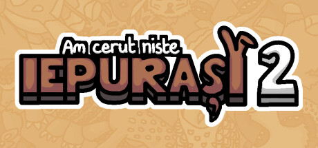  Am cerut niște iepurași 2