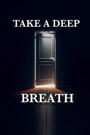 Take A Deep Breath