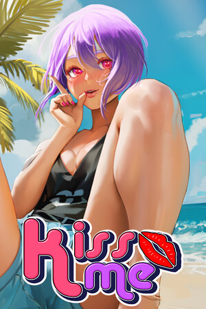 KISS ME