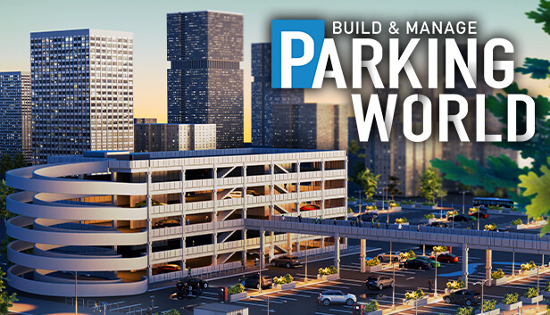 Save 25% on Parking World: Build & Manage on Steam