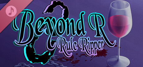 Beyond R: Rule Ripper Soundtrack