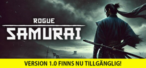 Rogue Samurai