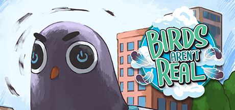 Birds Aren't Real: The Game — Steam header