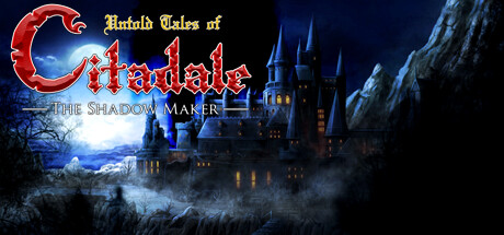 Untold Tales of Citadale: The Shadow Maker — Steam header