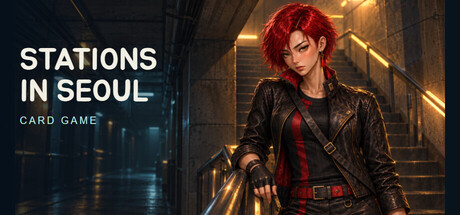 Stations in Seoul: Card Game — Steam header