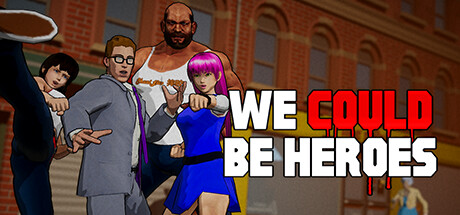 We Could Be Heroes Cover Image
