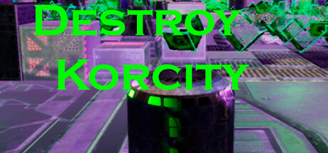 Destroy Korcity — Steam header
