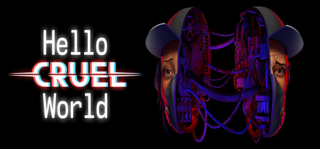 Hello Cruel World — Steam header