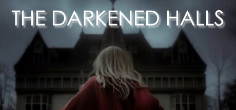 The Darkened Halls — Steam header