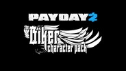 General / Cinematic | PAYDAY 2: Biker Character Spotlight
