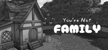 You're Not Family: header artwork