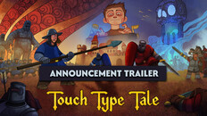 General / Cinematic | Touch Type Tale - Announcement Trailer