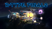 Steam：R-Type Final 2