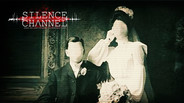 General / Cinematic | Silence Channel Official Trailer