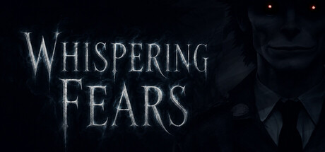 Whispering Fears