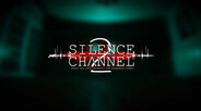 General / Cinematic | Silence Channel 2 Interview
