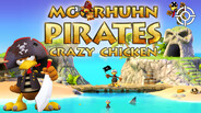 Gameplay | Moorhuhn Pirates - Crazy Chicken Pirates Trailer EN