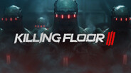 Teaser | Killing Floor 3 Announcement