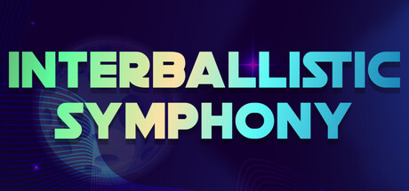 Interballistic Symphony