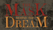 General / Cinematic | The Mask behind th Dream Trailer 1